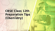 Chemistry Preparation Tips for Class 12th | Shibapratim Bagchi | by Shibapratim Bagchi | Jul, 2020 | Medium