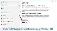How to Fix HP Laptop Camera Not Working on Windows 10?