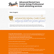 Advanced Dental Care Center brings Professional teeth whitening services