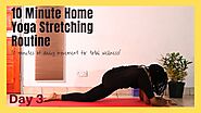 10 Minute Home Yoga Stretching Routine