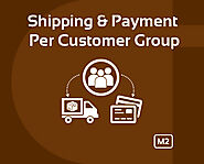 Magento 2 Payment & Shipping by Customer Group - Cynoinfotech