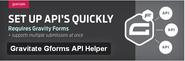 WordPress › Gravitate Gforms API Helper " WordPress Plugins