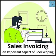 Sales Invoicing - An Important Aspect of Bookkeeping