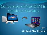 Conversion of Mac OLM to Windows PST