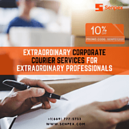 Extraordinary Corporate Courier Services For Extraordinary Professionals