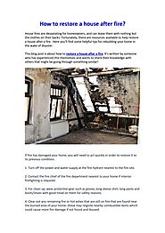 How to restore a house after fire? by FloodRestorationusa - Issuu