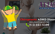 Chiropractic care for ADHD Disorder in Lithia