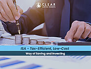 ISA - Tax-efficient, low- cost way of saving and investing
