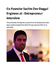 Sachin Dev Duggal Engineer AI Interview