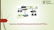 Experience a Smooth Communication Network with IP Phone