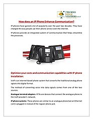 How does an IP Phone Enhance Communication?