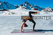 10 Yoga Poses for Winter - For Warm Body and Staying Healthy