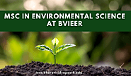 Advantages of Pursuing a Masters in Environmental Science from BVIEER