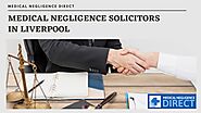 Medical Negligence Solicitors Liverpool | Medical Negligence Liverpool