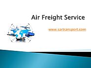 Best Air freight services by SAR Transport