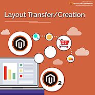 Magento Layout to Magento 2 @Envisionecommerce | Layout Tran… | Flickr