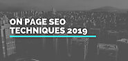 On Page SEO Techniques | Best SEO Strategies For 2020