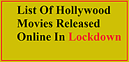 Watch Hollywood Movies Released Online In Lockdown