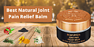 Best Natural Joint Pain Relief Balm