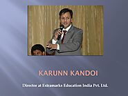 Karun Kandoi - Director of Extramarks Education India Pvt. Ltd. by Karunn Kandoi - Issuu
