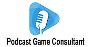 Gaming Podcast | Best Games Podcasts | Podcast Game Consultant