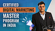 Certified Digital Marketing Master Programs in India - Sandip Trivedi