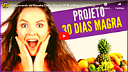 Projeto 30 Dias Magra Funciona? Emagrece? (SAIBA TUDO!)