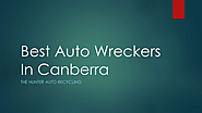 Best Auto Wreckers In Canberra
