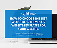 How to choose the best WordPress Themes or Website Templates for your Website