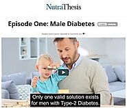 Male Diabetes Solution Review - Natural Solution To Optimizing Sugar Levels!!