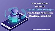 How Much Does It Cost For Android Application Development Services?