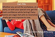 Get Fart Pills and Get Rid of Bad-Smelling Gas