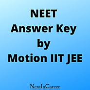 NEET Answer Key 2020 by Motion IIT JEE