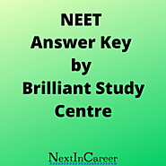 NEET Answer Key 2020 by Brilliant Study Centre
