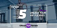 Unlock Your Hip Flexors: Is This A Legit Way To Fix Hip Flexors?