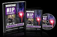 Unlock Your Hip Flexors Revamped For 2020 Fast Review | Hip Flexors Review | Hip Flexors Health Tips