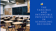 The Tangible and intangible influences in schooling decision – Sev7n Blogs