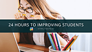 24 Hours to Improving Students – Sev7n Blogs