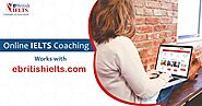 How Online IELTS Coaching Works with ebritishielts.com? | eBRITISH IELTS