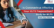 Is Coronavirus Affecting Your IELTS Preparation? Study for IELTS from Your Home | eBritish | eBRITISH IELTS