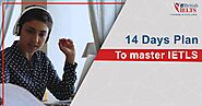 How do I Prepare for the IELTS Exam in 14 days | eBritish IELTS | eBRITISH IELTS