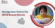 How to Manage Your Time in The IELTS Reading Section | eBritish IELTS | eBRITISH IELTS