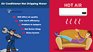 7 Doubts Why Air Conditioner Not Dripping Water - VIP Plumbing Services