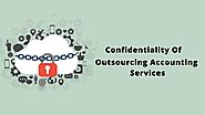 Confidentiality Of Outsourcing Accounting Services