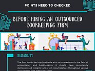 Points Need To Checked Before Hiring An Outsourced Bookkeeping Firm