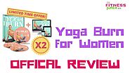 Yoga Burn Review (by Zoe Bray Cotton)