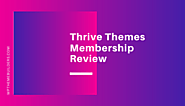 Thrive Themes Membership Review: $19/mo For 11 Blogging Tools - Best WordPress Theme Builders 2020