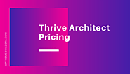 Thrive Theme Builder Price (May 2020): How Much Does It Cost?