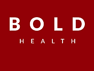 Bold Health - Our Method is BOLD, our approach is compassionate.