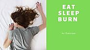 Eat Sleep Burn Diet